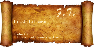 Frid Tihamér névjegykártya